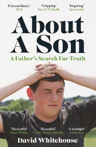 About A Son: A Father's Search for Truth