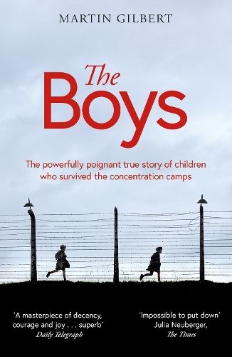 The Boys: The true story of children who survived the concentration camps