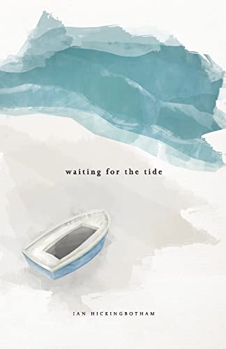 Waiting For The Tide