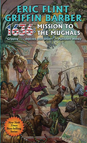 1636: MISSION TO THE MUGHALS