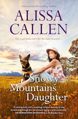 Snowy Mountains Daughter (A Bundilla Novel, #1)