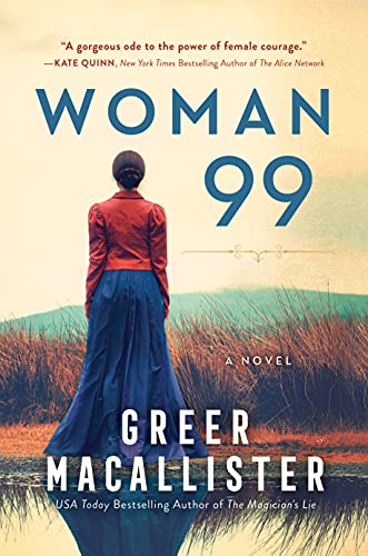 Woman 99: A Novel