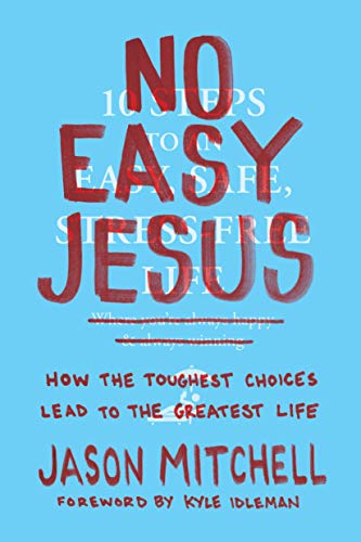 No Easy Jesus