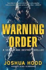 Warning Order: A Search and Destroy Thriller