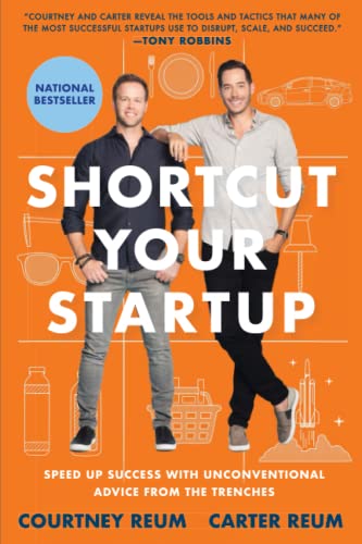 Shortcut Your Startup: Speed Up Success with Unconventional Advice