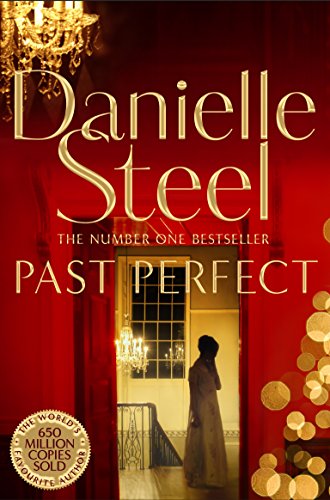 Past Perfect: A Spellbinding Story Of An Unexpected Friendship Spanning A Century