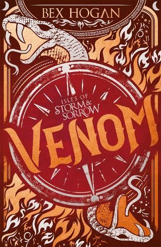 Isles of Storm and Sorrow: Venom: Book 2 in the thrilling YA fantasy trilogy set on the high seas