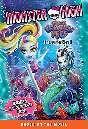 Monster High: Great Scarrier Reef: The Junior Novel 5