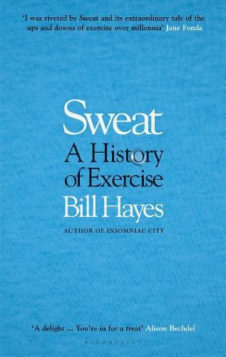 Sweat: A History of Exercise