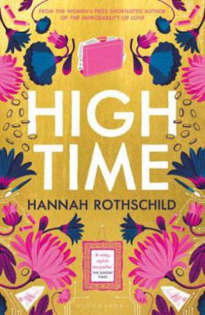 High Time: High stakes and high jinx in the world of art and finance