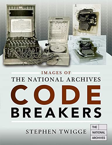 Images of The National Archives: Codebreakers