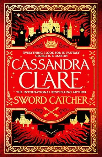 Sword Catcher: Discover the instant Sunday Times bestseller from the author of The Shadowhunter Chronicles