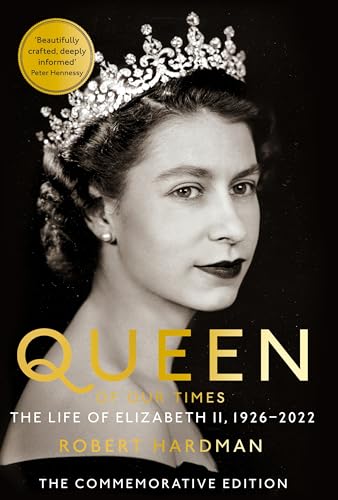 Queen of Our Times: The Life of Elizabeth II