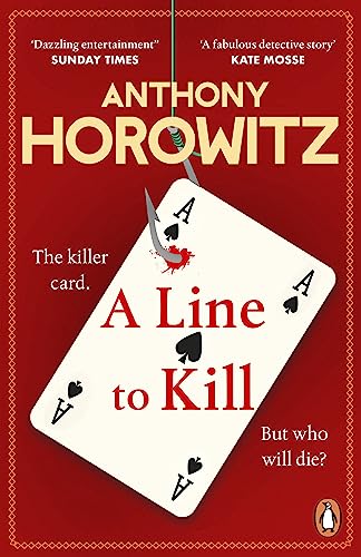 A Line to Kill: a locked room mystery from the Sunday Times bestselling author