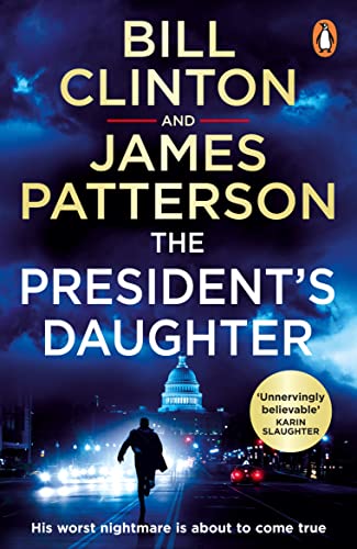 The President's Daughter: the #1 Sunday Times bestseller