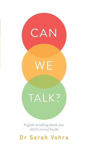 Can We Talk?: A guide to talking about your child's mental health