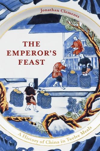 The Emperor's Feast: 'A tasty portrait of a nation' -Sunday Telegraph