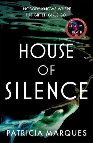 House of Silence: The intense and gripping follow up to THE COLOURS OF DEATH