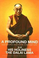 Dalai Lama: Profound Mind