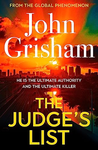 The Judge's List: John Grisham's breathtaking, must-read bestseller