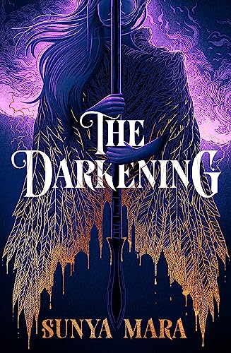 The Darkening: A thrilling and epic YA fantasy novel