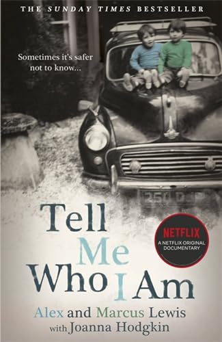 Tell Me Who I Am: The extraordinary story behind the Netflix documentary