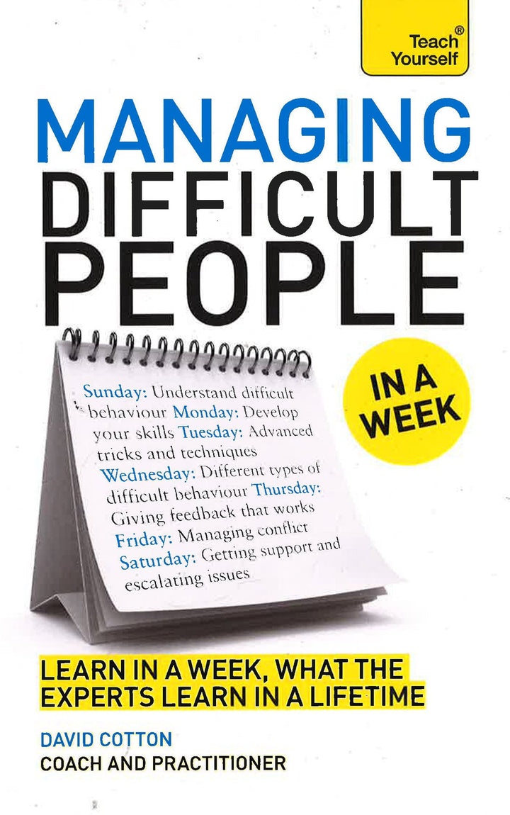 Managing Difficult People in a Week