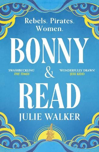 Bonny & Read: The beautiful and page-turning feminist historical novel for 2023