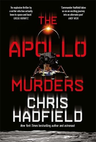 The Apollo Murders: Book 1 in the Apollo Murders Series