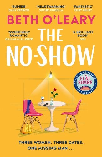 The No-Show: an unexpected love story you'll never forget, from the author of The Flatshare