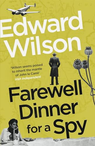 Farewell Dinner for a Spy: A Telegraph Crime Thriller of the Year