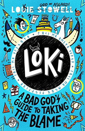 Loki: A Bad God's Guide to Taking the Blame: The No. 1 bestselling series