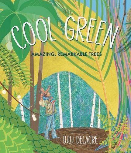 Cool Green: Amazing, Remarkable Trees