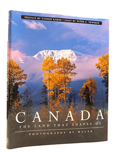 Canada: The Land That Shapes Us