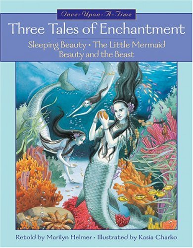 Three Tales of Enchantment
