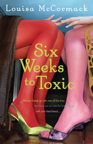 Six Weeks to Toxic