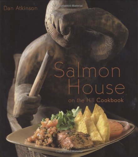 Salmon House on the Hill Cookbook