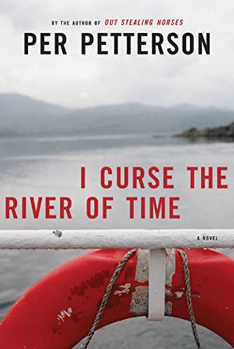 I Curse the River of Time