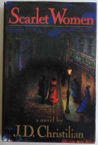 Scarlet Women: A Novel