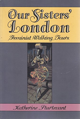 Our Sisters' London: Feminist Walking Tours