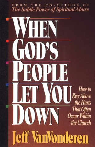 When God's People Let You down