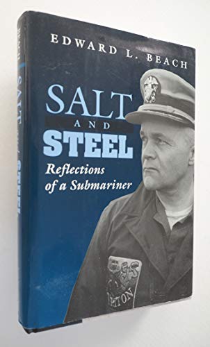 Salt and Steel: Reflections of a Submariner