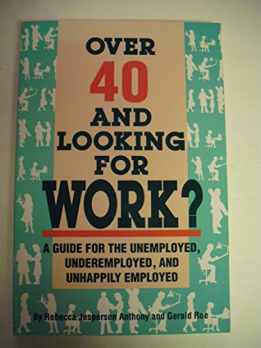 Over 40 and Looking for Work?