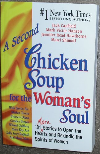 A Second Chicken Soup for the Woman's Soul