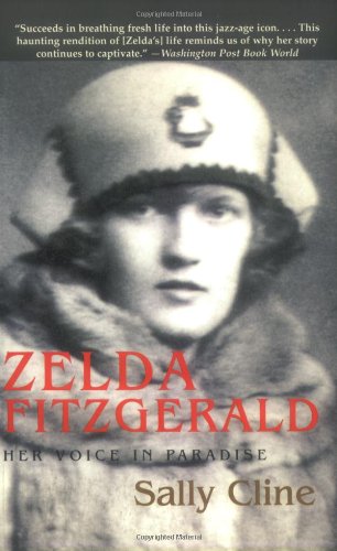 Zelda Fitzgerald: Her Voice in Paradise