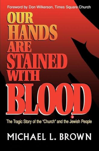 Our Hands are Stained with Blood: The Tragic Story of the Church and