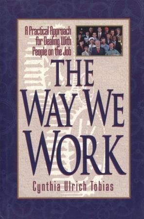 The Way We Work