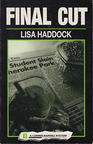 Final Cut: A Carmen Ramirez Mystery