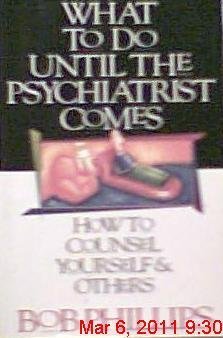 What to Do until the Psychiatrist Comes