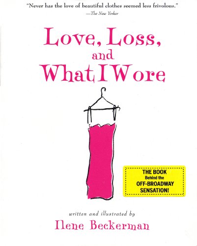 Love, Loss, and What I Wore